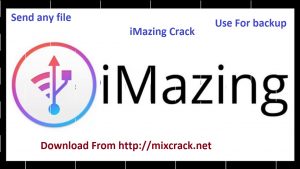 iMazing 2.10.6 Crack Full Number Activation & Torrent {2020}