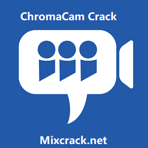 ChromaCam 3.2.1 Crack For Windows (Linux) Free Download (32/64 Bit)